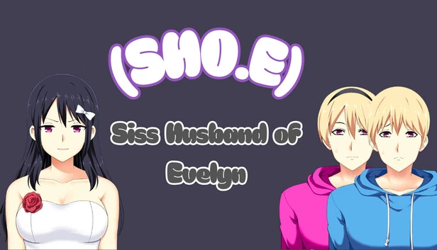 (SHO.E) 伊芙琳的女性化丈夫（(SHO.E) Sissified Husband of Evelyn） 游戏封面