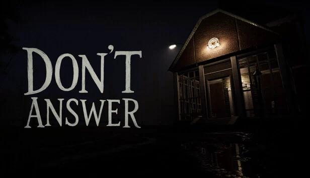 Don't answer 游戏封面