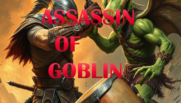 哥布林刺客（Assassin Of Goblin） 游戏封面
