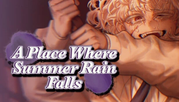 夏雨落下的地方（A Place Where Summer Rain Falls） 游戏封面