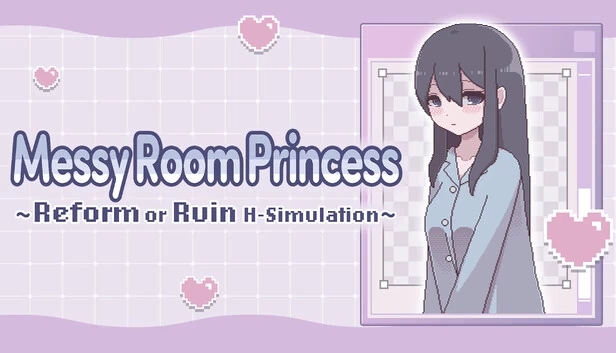 凌乱房间公主～改造或毁灭 H 模拟～（Messy Room Princess ~Reform or Ruin H-Simulation~） 游戏封面
