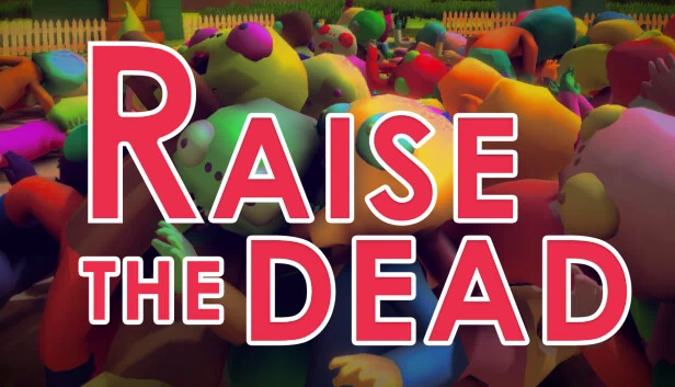 Raise The Dead 游戏封面