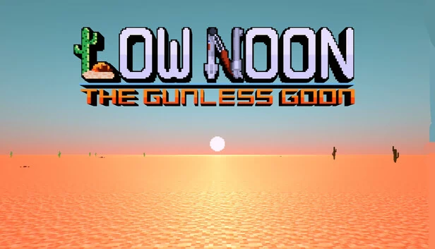 低午：无枪恶棍（Low Noon: The Gunless Goon） 游戏封面