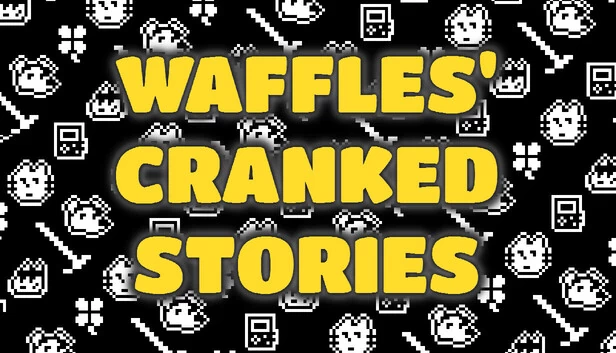 华夫饼的疯狂故事（Waffles' Cranked Stories） 游戏封面