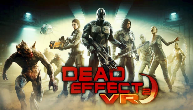 死亡效应2 VR（Dead Effect 2 VR） 游戏封面