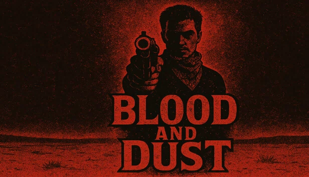 血与尘（Blood and Dust） 游戏封面