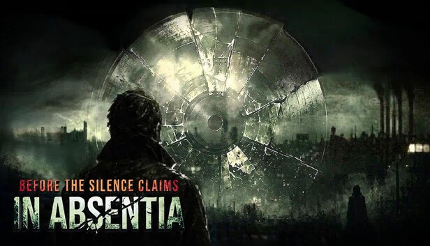 Before the Silence Claims: In Absentia 游戏封面