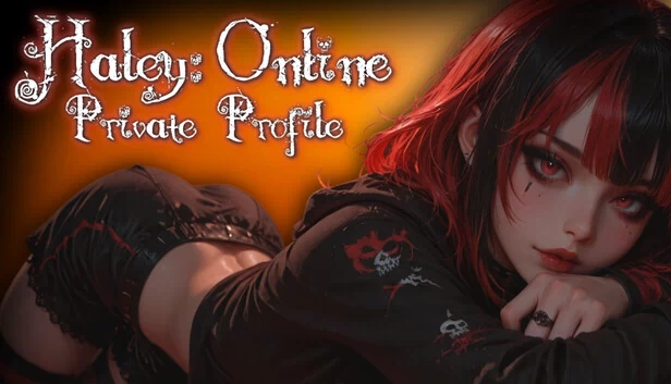 Haley: Online - 私人档案（Haley: Online - Private Profile） 游戏封面