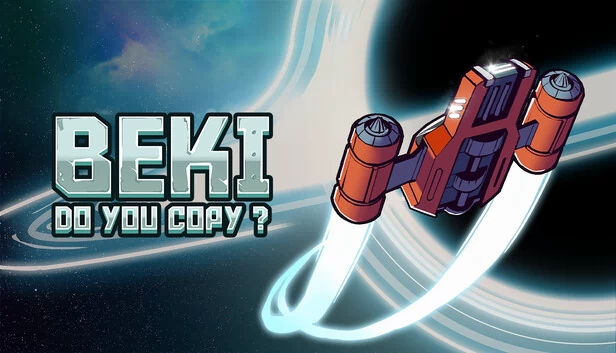 BEKI，收到请回答（BEKI, Do You Copy?） 游戏封面