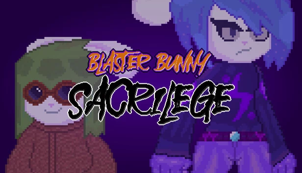 Blaster Bunny Sacrilege 游戏封面