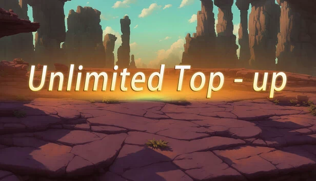 无限充值（Unlimited Top - up） 游戏封面