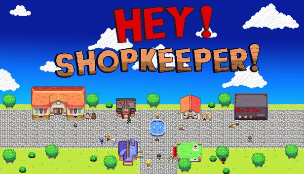 嘿！店主！（Hey! Shopkeeper!） 游戏封面