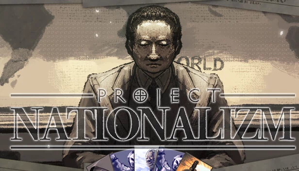 民族主义计划（PROJECT NATIONALIZM） 游戏封面
