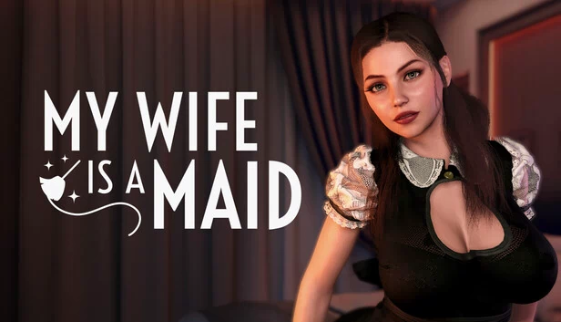 我的妻子是女仆（MY WIFE IS A MAID） 游戏封面