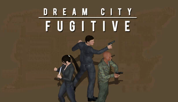 梦城逃亡者（Dream City Fugitive） 游戏封面