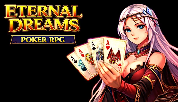 永恒之梦:扑克RPG(Eternal Dreams: Poker RPG) 游戏封面