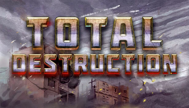 全面破坏（Total Destruction） 游戏封面