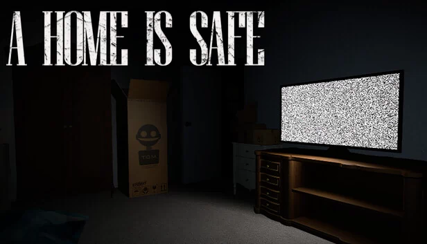 家是安全的（A Home Is Safe） 游戏封面