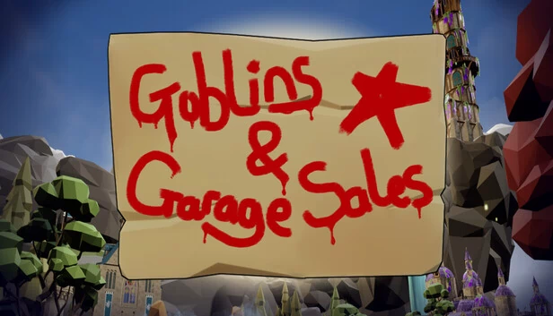 哥布林与车库拍卖（Goblins & Garage Sales） 游戏封面