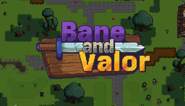 灾厄与勇气(Bane and Valor) 游戏封面