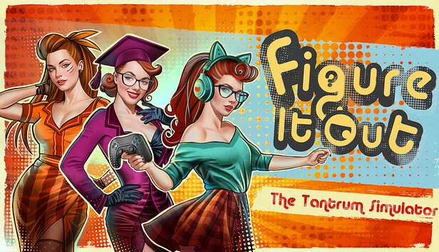 Figure It Out: The Tantrum Simulator 游戏封面