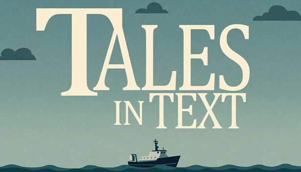 文字传说：多人沉浸式冒险（Tales In Text: Multiplayer Immersive Adventures） 游戏封面