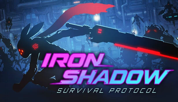 钢铁暗影：生存协议（IRON SHADOW : Survival Protocol） 游戏封面