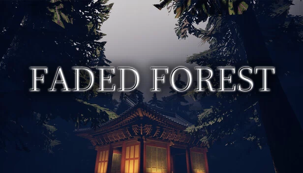 褪色森林（Faded Forest） 游戏封面