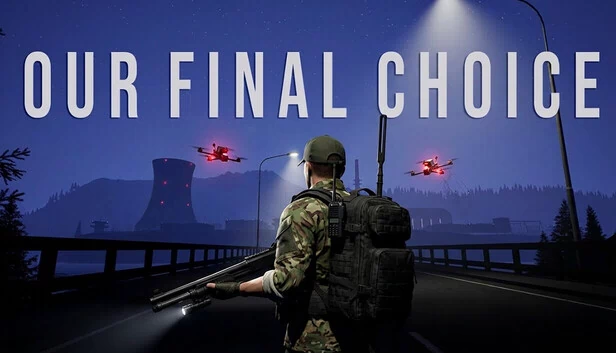 我们的最终选择（Our Final Choice） 游戏封面