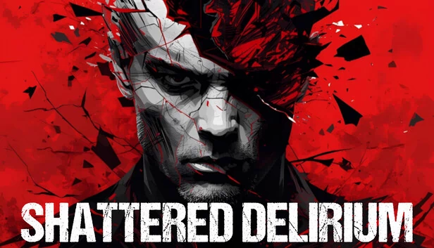 破碎谵妄（Shattered Delirium） 游戏封面