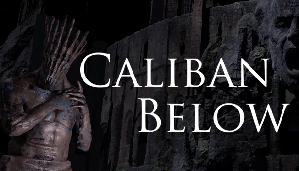 卡利班之下(Caliban Below) 游戏封面