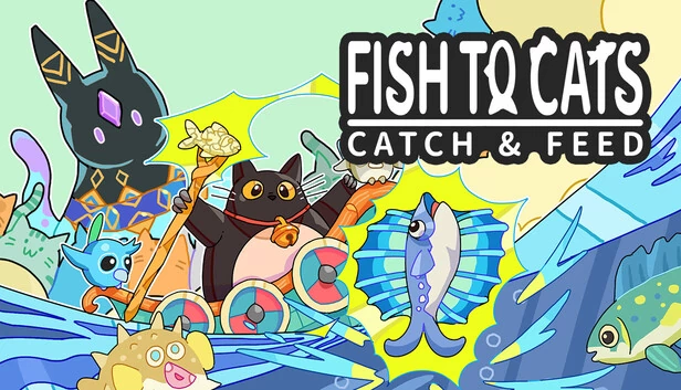 Fish to Cats: Catch & Feed 游戏封面