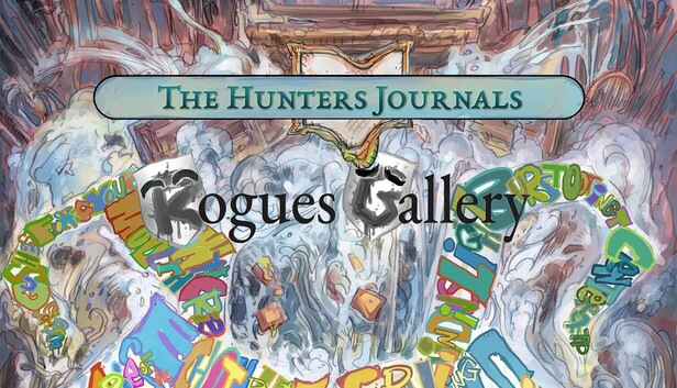 猎人的日记 - 盗贼画廊（The Hunter's Journals - Rogues Gallery） 游戏封面