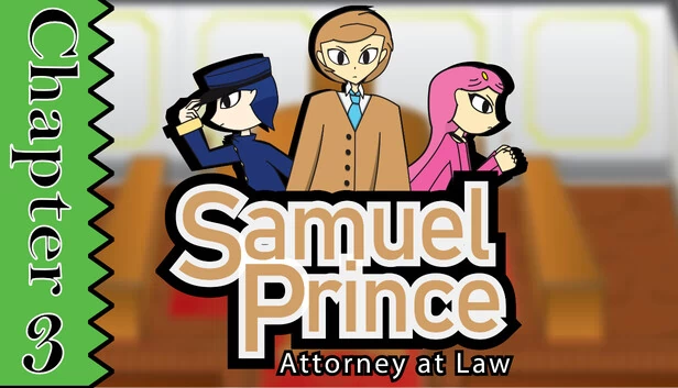 萨缪尔·普林斯律师 第三章(Samuel Prince Attorney at Law Chapter 3) 游戏封面