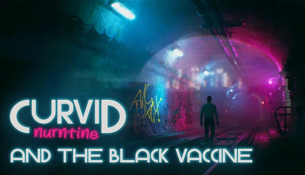Curvid Nurntine与黑色疫苗（Curvid Nurntine and the Black Vaccine） 游戏封面