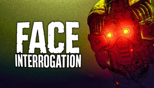 面部审讯（Face Interrogation） 游戏封面