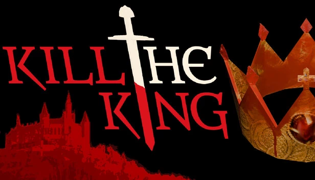 弑君者（KILL THE KING） 游戏封面