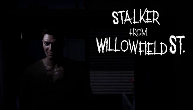柳街跟踪者（Stalker from Willowfield St.） 游戏封面