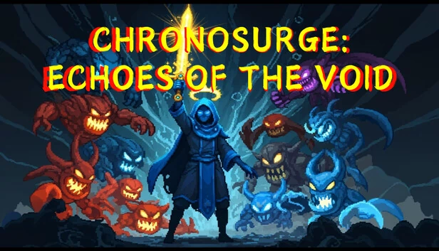 时空涌动：虚空回响（Chronosurge: Echoes of the Void） 游戏封面