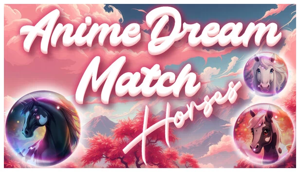 动漫梦幻对决：马匹（Anime Dream Match: Horses） 游戏封面