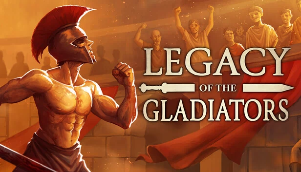 角斗士的遗产（Legacy of the Gladiators） 游戏封面