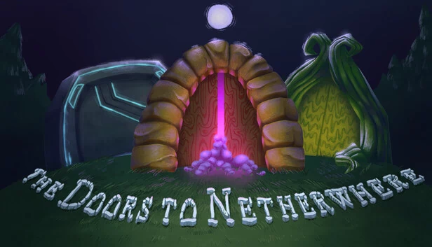 通往奈瑟威尔之门（The Doors to Netherwhere） 游戏封面