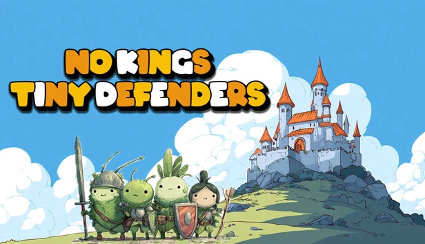 无王：小小防御者（No Kings Tiny Defenders） 游戏封面