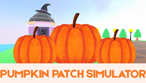 南瓜地模拟器（Pumpkin Patch Simulator） 游戏封面