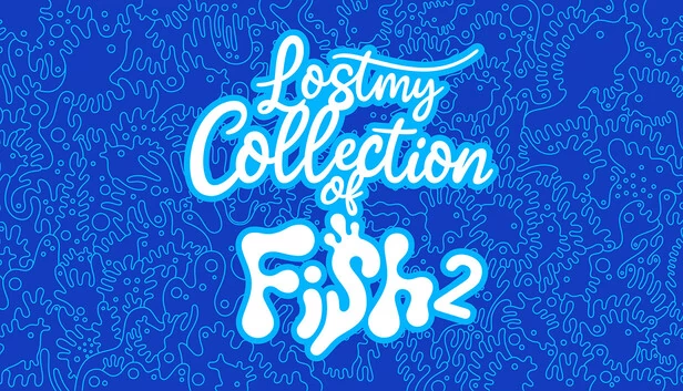 我的鱼收藏2（Lost my Collection of Fish 2） 游戏封面