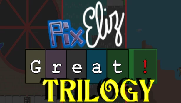 Pix Eliz 伟大三部曲（Pix Eliz Great Trilogy） 游戏封面