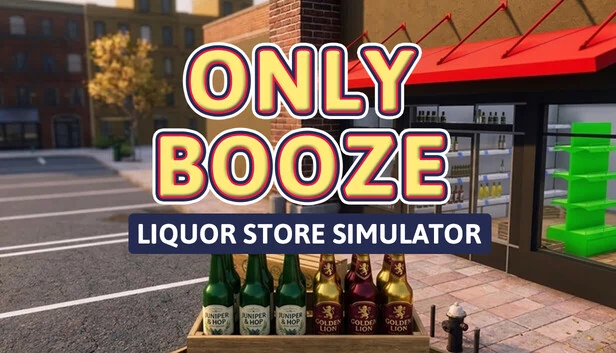 Only Booze：酒类商店模拟器（Only Booze: Liquor Store Simulator） 游戏封面