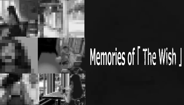 愿望”的回忆(Memory of "Wishes") 游戏封面