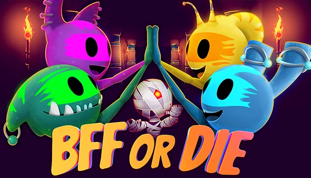 好友或死亡(BFF or Die) 游戏封面