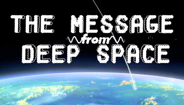 深空来信（The Message from Deep Space） 游戏封面